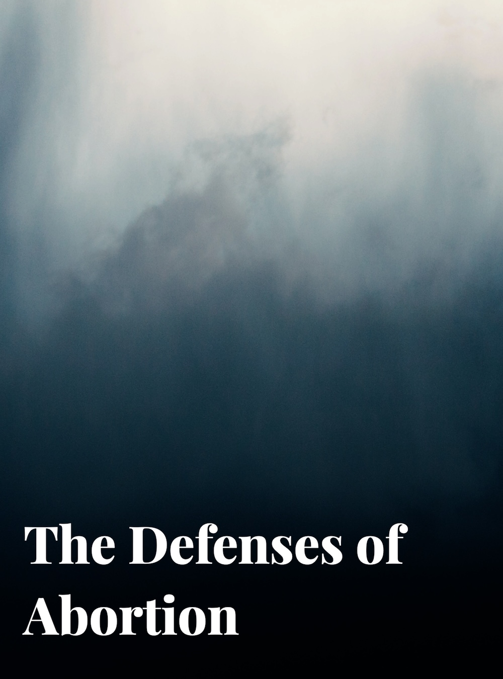 Poster card for The Defenses of Abortion article from The Glorify Initiative